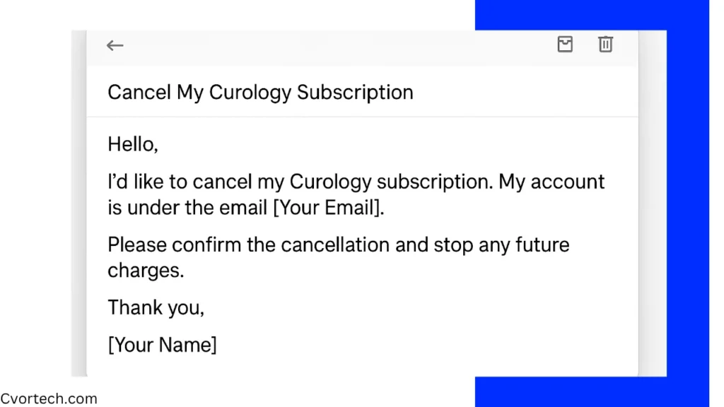 email TEMPLATE FOR CANCEL CUROLOGY SUBSCRIPTION